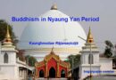 Buddhism in Nyaung Yan period